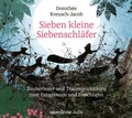 Cover: Sieben kleine Siebenschl&auml;fer - Argon Sauerl&auml;nder Audio