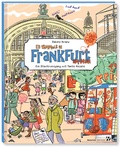 Cover: Es wimmelt in Frankfurt am Main - Verlag Henrich Editionen