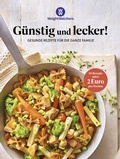 Cover: Weight Watchers G&uuml;nstig und lecker!: - WW (Deutschland) GmbH