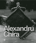 Cover: Alexandru Chira - Dr. Cantz'sche Verlagsgesellschaft mbH & Co. KG