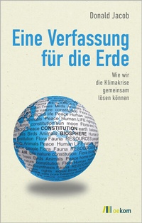 Abbildung von: Eine Verfassung für die Erde - oekom verlag