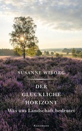 Cover: Der gl&uuml;ckliche Horizont - Antje Kunstmann Verlag