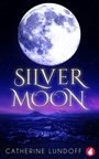 Cover: Silver Moon - Ylva Verlag