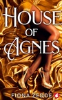Cover: House of Agnes - Ylva Verlag
