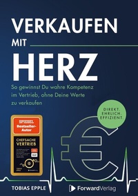 Abbildung von: Verkaufen mit Herz - ForwardVerlag