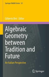 Enlarge image Cover: Algebraic Geometry between Tradition and Future - Springer