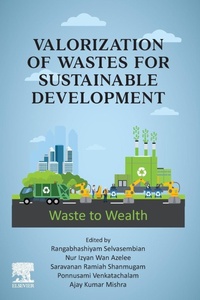 Enlarge image Cover: Valorization of Wastes for Sustainable Development - Elsevier