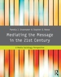 Cover: Mediating the Message in the 21st Century - Routledge