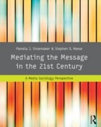 Enlarge image Cover: Mediating the Message in the 21st Century - Routledge