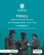 Cover: Cambridge IGCSE (TM) and O Level History Option B: the 20th Century Coursebook with Digital Access (2 Years) - Cambridge University Press