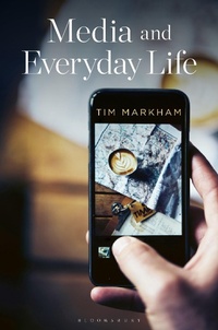 Enlarge image Cover: Media and Everyday Life - Bloomsbury Academic