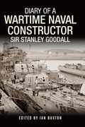 Cover: Diary of a Wartime Naval Constructor - Seaforth Publishing