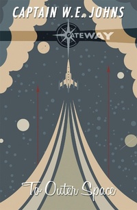 Enlarge image Cover: To Outer Space - GATEWAY