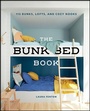Cover: The Bunk Bed Book - Gibbs Smith