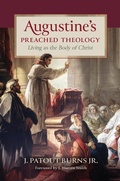 Cover: Augustine's Preached Theology - Eerdmans