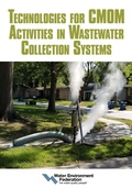 Cover: Technologies for CMOM Activities in Wastewater Collection Systems - Water Environment Federation