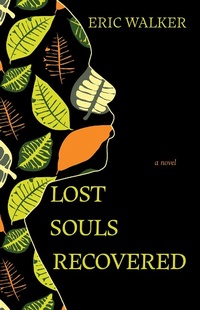 Enlarge image Cover: Lost Souls Recovered - Light Messages Publishing