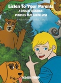 Cover: Listen to Your Parents - Writers Branding LLC