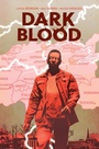 Cover: Dark Blood - Boom Entertainment