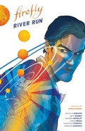Cover: Firefly: River Run - BOOM! Studios