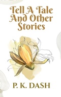 Cover: Tell A Tale AND OTHER STORIES - Notion Press, Inc.