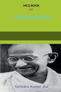Cover: MCQ on Gandhian Study - Notion Press, Inc.