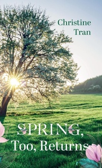 Enlarge image Cover: Spring, Too, Returns - Resource Publications (CA)