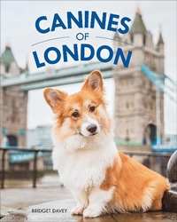 Abbildung von: Canines of London - Weldon Owen