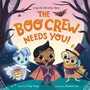 Cover: The Boo Crew Needs YOU! - Sourcebooks Jabberwocky