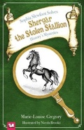 Cover: Sophia Slewfoot Solves History's Mysteries - Shergar the Stolen Stallion - Muddy Publishing Ltd