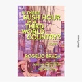 Cover: Is There Rush Hour in A Third World Country? - The 87 Press