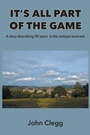 Cover: It's All Part of the Game - Grosvenor House Publishing Ltd