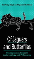 Cover: Of Jaguars and Butterflies - Berghahn Books
