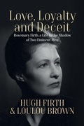 Cover: Love, Loyalty and Deceit - Berghahn Books