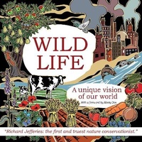 Enlarge image Cover: Wild Life - Richard Jefferies Museum Trust