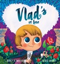 Cover: Vlad's in Love - Larrikin House US