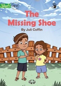 Cover: The Missing Shoe - Our Yarning - Library for All