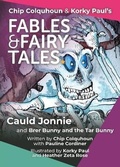Cover: Cauld Jonnie and Brer Bunny and the Tar Bunny - Epic Tales