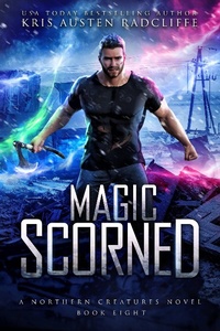 Enlarge image Cover: Magic Scorned (Northern Creatures, #8) - Six Talon Sign Fantasy & Futuristic Romance
