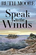 Cover: Speak to the Winds - Islandport Press