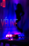 Cover: V&eacute;line - tome 2 - Sexe, crime & parano&iuml;a - BMR