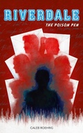 Cover: Riverdale - The Poison Pen - Hachette Romans