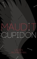 Cover: Maudit Cupidon - Tome 1 - Hachette Romans