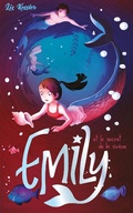 Cover: Emily - tome 4 - et le secret de la sir&egrave;ne - Hachette Romans