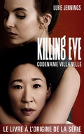 Cover: Killing Eve 1 - Codename Villanelle - Hachette Lab