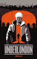 Cover: Underlondon - Tome 1 - Hachette Romans