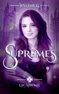 Cover: Les Supr&ecirc;mes, L'Acad&eacute;mie - tome 1 - Hachette Lab