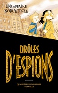 Cover: Dr&ocirc;les d'espions - Tome 2 - Hachette Romans