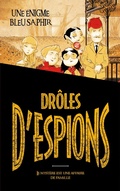 Cover: Dr&ocirc;les d'espions - Tome 1 - - Hachette Romans
