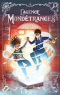 Cover: L'agence Mond&eacute;tranges - Tome 1 - Hachette Romans